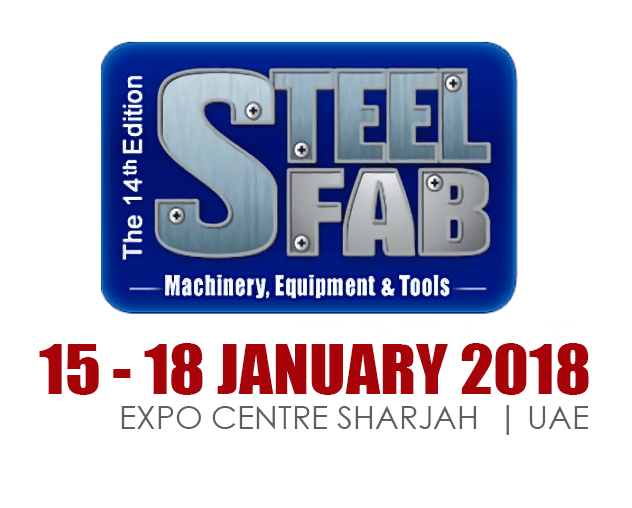 STEELFAB Fair, Stand No:1625 Hall 3, at Expo Centre Sharjah / UAE, between January 15th – 18th, 2018